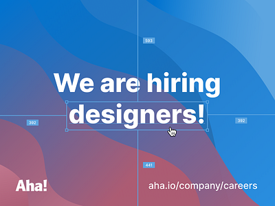 We are hiring designers!