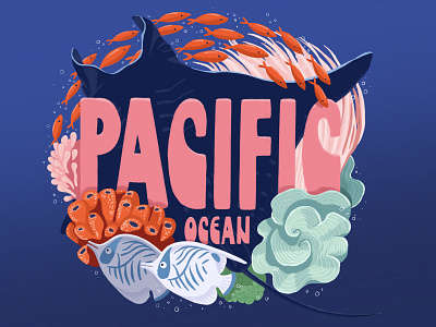 Pacific Ocean coral pink coral reef digital illustration digitalillustration drawing hand lettering handlettering illustration ipadpro lettering manta ray oceans procreate typography world oceans day