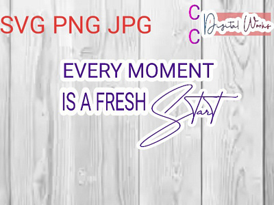 Every moment is a fresh start| Positive sticker design branding casual t shirts chinwendu chiukpai design illustration positive quotes sticker design sticker design stickers