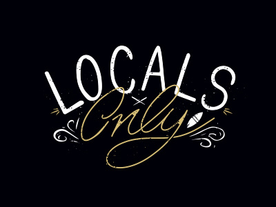 Locals Only - remix lettering locals only surf