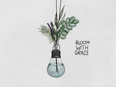 B L O O M W I T H G R A C E artwork design dotwork drawing illustration leaf leaves lightbulb lineart plants poster procreate product design watercolor watercolour