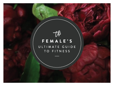 The Female's Ultimate Guide To Fitness brand identity ebook fitness graphic design logo design