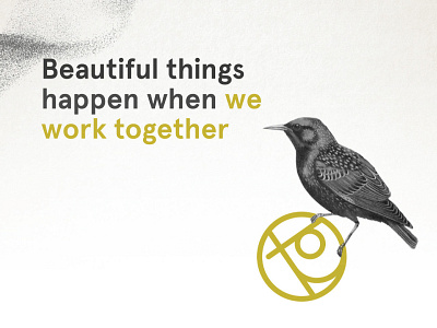Beautiful things happen when we work together artwork brand identity co working logo