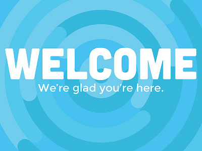 Welcome Screen church design graphic design logo logo design mograph motion design