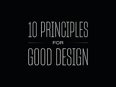 10 Principles for Good Design