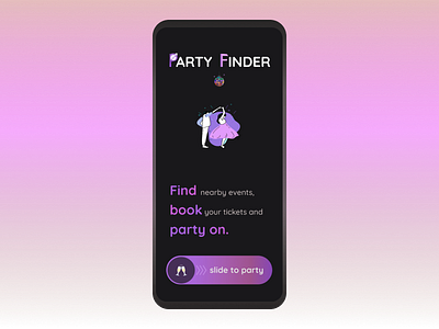 Party Finder App app design graphic design idea illustration logo party partyfinder ui uiux user interface vector