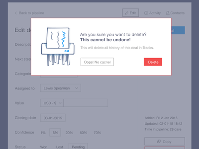 Delete confirmation Rebound are you sure confirmation delete shredder sketch