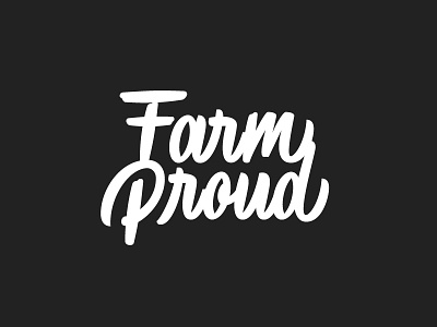 Farm Proud farm handlettering lettering proud