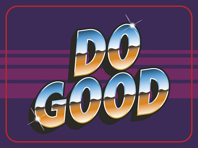 Do Good hand lettering lettering typography vector