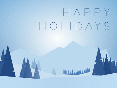 Winter Is Here! Happy Holidays To All! christmas cold weather flat design happy holidays illustrator landscape mountains ognen trpeski snowing trees trpeski design vector