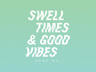 Swell Times design lettering surfing typography waves