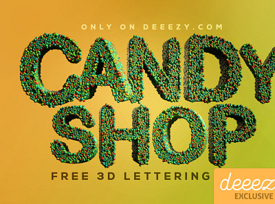 Candy Shop 3D Lettering Set - FREEBIE 3d 3dtypography digitalart lettering typography