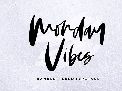 Monday Vibes - Handwritten Font digitalart font modernfont typography