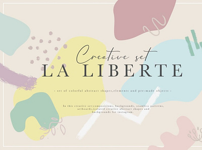 La Liberte Creative Set abstract branding digitalart shape shapes