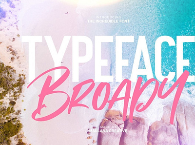 Broady Brush & Sans Font Duo digitalart font handwrittenfont scriptfont typograpy