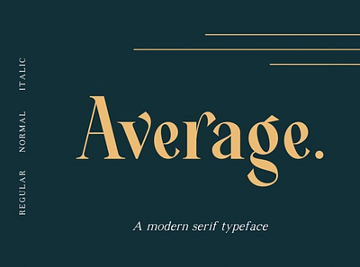 Average - Modern Serif Typeface digitalart font serif seriffont typography