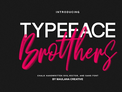 Brotthers - SVG Brush Free Sans Font