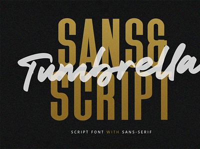 Tumbrella - Script Sans Font Duo digitalart font sansfont scriptfont typography