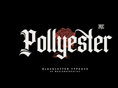 Pollyester Blackletter blackletter font retrofont typography vintagefont
