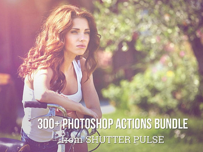 300+ Photoshop Actions Bundle