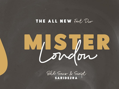 Mister London - Bold Sans & Script