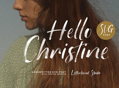 Hello Christine - SVG Font brushfont font handwrittenfont typeface typography