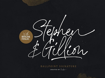 Stephen & Gillion - Signature Script digitalart font handwrittenfont scriptfont typography