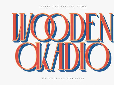 Wooden Okadio Serif Decorative Font digitalart font seriffont typeface typography