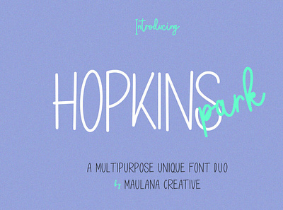 Hopkins Park font handwrittenfont typeface typography