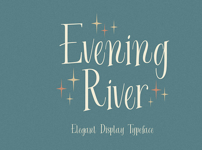 Evening River displayfont font typeface typography