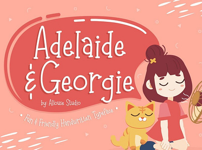 Adelaide and Georgie font handwrittenfont scriptfont typography