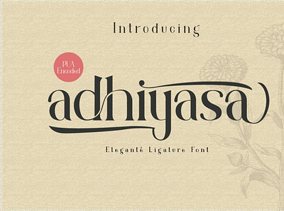 Adhiyasa Ligature Font font serif seriffont typeface typography