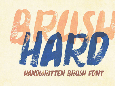 Brush Hard - Handwritten Font