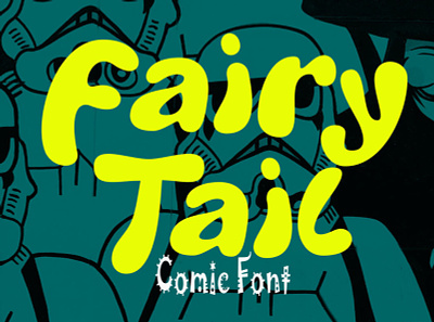 Fairy Tail comicfont digitalart font typeface typography