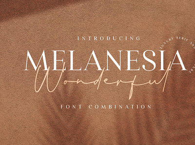 Wonderful Melanesia Font digitalart font handwrittenfont scriptfont typography