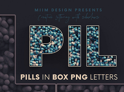 Pills in Box - 3D Lettering 3d lettering pills type typography