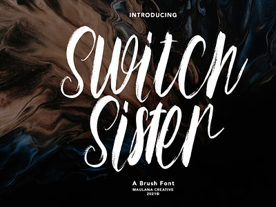 Switch Sister Brush Font brushfont font scriptfont typeface typography