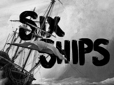 Six Ships Art Concept art black and white hand brush ship vintage wreck