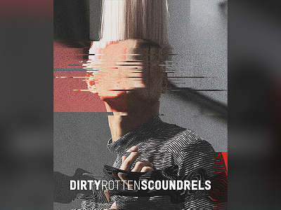 Dirty Rotten Scoundrels Post Card churching series glich art glitch pixel sorting