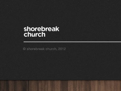 Shorebreak Church Footer church contrast dark dark texture footer modern subtle texture texture wood