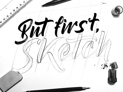 But First, Sketch brushpen handlettering lettering pencil sketch sketching