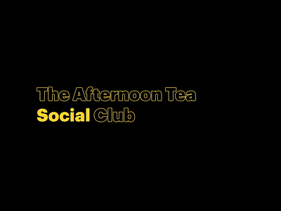 The Afternoon Tea Social Club after effect animation clean flat motion design motion graphics typogaphy typography animation