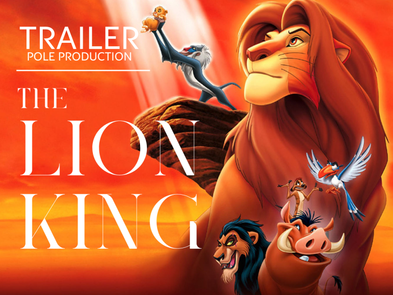 The Lion King 1994 | Trailer by Pole Production on Dribbble