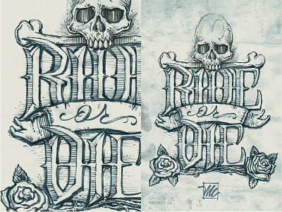 Ride Or Die calligraphy hand lettering lettering pencil process ride or die illustration skull