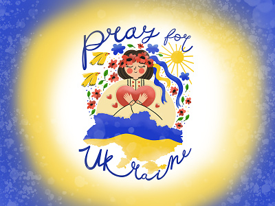 Pray for Ukraine all be ukraine design graphic design illustration no war peace peace poster poster pray pray for ukraine stop war ukraine illustration ukraine woman