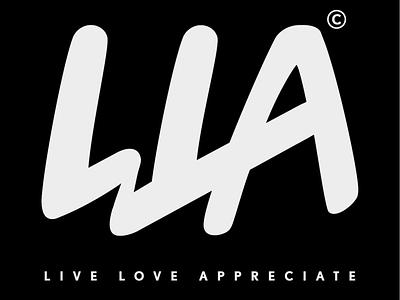 LLA - Live Love Appreciate branding graphic design logo typography vector