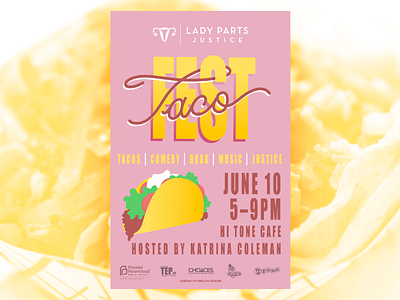 Taco Fest | Lady Parts Justice Event benefit event comedy feminism lettering poster design reproductive rights taco fest variety show vector womens rights
