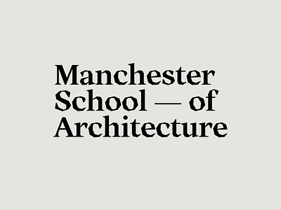 Manchester School of Architecture