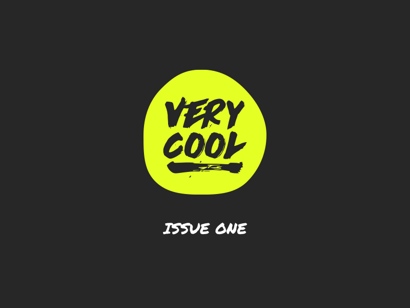 Very Cool | Issue One by Damian Makki on Dribbble