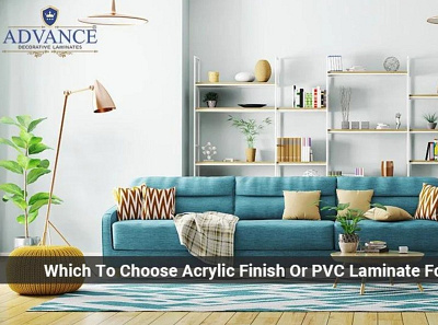 Which Choose Acrylic Finish or PVC Laminate For Home Furniture buy pvc laminates laminates pvc laminate pvc laminates for home furniture